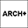 Arch+